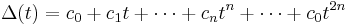 \Delta(t) = c_0 %2B c_1 t %2B \cdots %2B c_n t^n %2B \cdots %2B c_0 t^{2n}