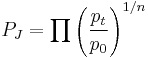 P_J = \prod\left(\frac{p_{t}}{p_{0}}\right)^{1/n}