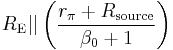  R_\mathrm{E} || \left( {r_\pi %2B R_\mathrm{source} \over \beta_0 %2B 1} \right) 