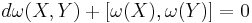 d\omega(X,Y)%2B[\omega(X),\omega(Y)]=0