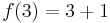 f(3) = 3 %2B 1