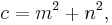 c = m^2 %2B n^2, \, 