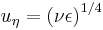 u_\eta = \left( \nu \epsilon \right)^{1/4}