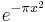 e^{-\pi x^2}