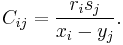 C_{ij}=\frac{r_i s_j}{x_i-y_j}.