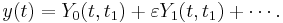 y(t) = Y_0(t,t_1) %2B \varepsilon Y_1(t,t_1) %2B \cdots.