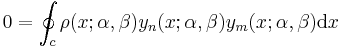 0= \oint_c\rho(x;\alpha,\beta)y_n(x;\alpha,\beta) y_m(x;\alpha,\beta)\mathrm d x