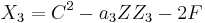 X_3 = C^2-a_3ZZ_3-2F