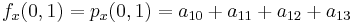 f_x(0,1)    = p_x(0,1) = a_{10} %2B a_{11} %2B a_{12} %2B a_{13}