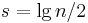 s = \lg n / 2