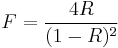  F = \frac{4R}{{(1-R)^2}}