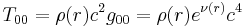 T_{00} = \rho(r) c^2 g_{00} = \rho(r) e^{\nu(r)} c^4 \;