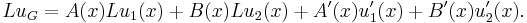 Lu_G=A(x)Lu_1(x)%2BB(x)Lu_2(x)%2BA'(x)u_1'(x)%2BB'(x)u_2'(x).\,