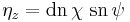 
\eta_{z} = \mathrm{dn}\, \chi \  \mathrm{sn}\, \psi
