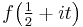 f\bigl(\tfrac{1}{2}%2Bit\bigr)