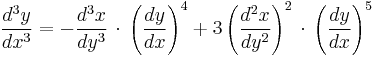  \frac{d^3y}{dx^3} = - \frac{d^3x}{dy^3}\,\cdot\,\left(\frac{dy}{dx}\right)^4 %2B
3 \left(\frac{d^2x}{dy^2}\right)^2\,\cdot\,\left(\frac{dy}{dx}\right)^5