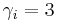 \gamma_i=3