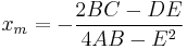 x_m = -\frac{2BC-DE}{4AB-E^2}