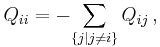 Q_{ii} = - {\sum_{\lbrace j \mid j\ne i\rbrace} Q_{ij}} \,,