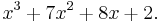 x^3 %2B 7x^2 %2B 8x %2B 2.