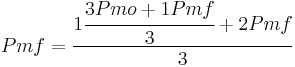 Pmf = \cfrac{1 \cfrac{3 Pmo %2B 1 Pmf}{3} %2B 2 Pmf}{3}