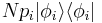 Np_i |\phi_i\rangle\langle\phi_i|