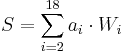 S = \sum_{i=2}^{18} a_i \cdot W_i