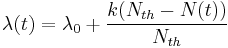 \lambda(t)=\lambda_0 %2B \frac{k(N_{th} - N(t))}{N_{th}}