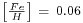 \begin{smallmatrix}\left[\frac{Fe}{H}\right]\ =\ 0.06\end{smallmatrix}