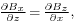 \scriptstyle{\partial B_x \over \partial z} \,=\, {\partial B_z \over \partial x},