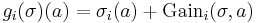 g_i(\sigma)(a) = \sigma_i(a) %2B \text{Gain}_i(\sigma,a)\ 