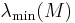 \lambda_{\mathrm{min}}(M)