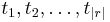 t_1,t_2,\ldots,t_{|r|}