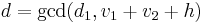 d = \gcd(d_1,v_1 %2B v_2 %2B h)