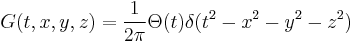 G(t,x,y,z) = \frac{1}{2\pi} \Theta(t) \delta(t^2 - x^2 - y^2 - z^2)