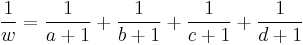 \frac{1}{w}=\frac{1}{a%2B1}%2B\frac{1}{b%2B1}%2B\frac{1}{c%2B1}%2B\frac{1}{d%2B1}