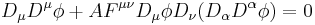 
D_\mu D^\mu\phi %2B A F^{\mu\nu} D_\mu \phi D_\nu (D_\alpha D^\alpha \phi) =0
\,