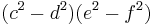 (c^2-d^2)(e^2-f^2)