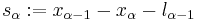 s_\alpha�:= x_{\alpha-1} - x_\alpha - l_{\alpha-1}