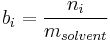 b_i = \frac{n_i}{m_{solvent}}