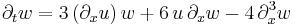 \displaystyle \partial_t w = 3\, (\partial_x u)\, w %2B 6\, u\, \partial_x w - 4\, \partial_x^3 w