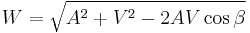 W = \sqrt{A^2 %2B V^2 - 2AV\cos{\beta}}