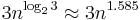 3 n^{\log_23}\approx 3 n^{1.585}