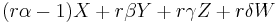 (r\alpha-1) X %2B r\beta Y %2B r\gamma Z %2B r\delta W