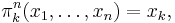 \pi_k^n(x_1,\dots,x_n)=x_k,