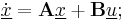 \dot{\underline{x}}=\mathbf{A}\underline{x}%2B\mathbf{B}\underline{u}; 