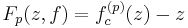  \  F_p(z,f) = f^{(p)} _c (z) - z