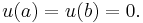 u(a)=u(b)=0.