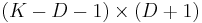 (K-D-1)\times (D%2B1)