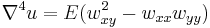 \displaystyle \nabla^4 u = E(w_{xy}^2-w_{xx}w_{yy})